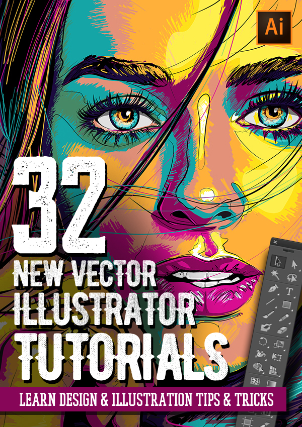 Adobe Illustrator Tutorials: 32 New Vector Tutorials to Learn Design